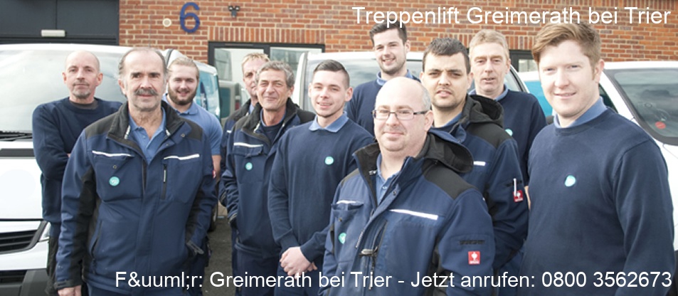 Treppenlift  Greimerath bei Trier